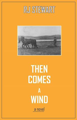 Then Comes a Wind