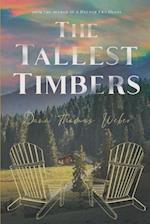 The Tallest Timbers