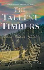 The Tallest Timbers