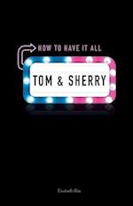 Tom & Sherry