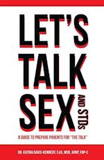 Let's Talk Sex and Stds