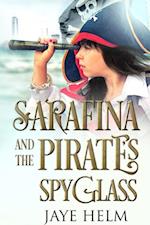 Sarafina and the Pirate's Spyglass