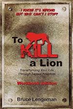 To Kill a Lion