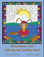 Adventurous Ants Coloring and Activity Book