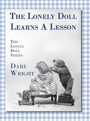 The Lonely Doll Learns A Lesson