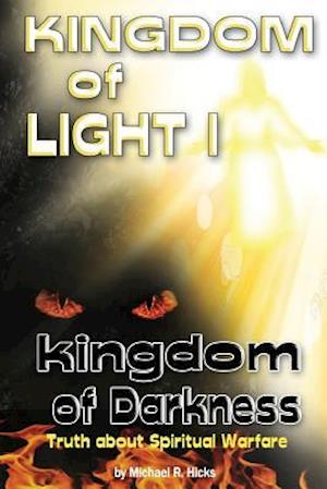 KINGDOM of LIGHT 1 kingdom of darkness