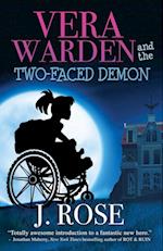 Vera Warden and the Two-Faced Demon 