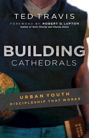 Building Cathedrals