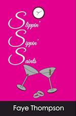 Slippin' Sippin' Saints