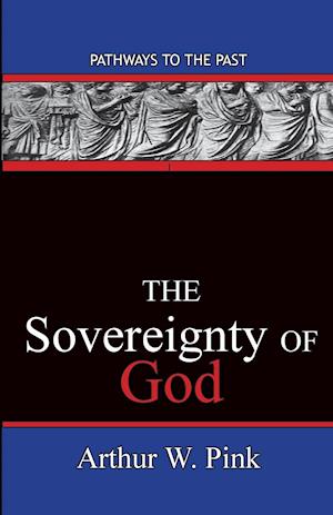 The Sovereignty of God