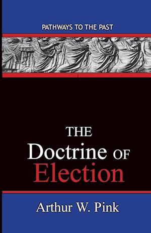 The Doctrine of Election