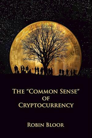 The "Common Sense" of Cryptocurrency