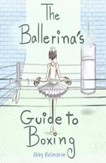 The Ballerina's Guide to Boxing 