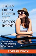 Tales from Under the Moon Roof