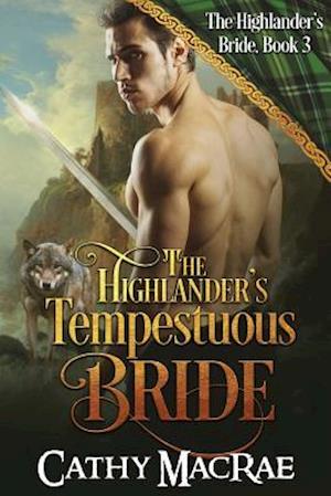 The Highlander's Tempestuous Bride