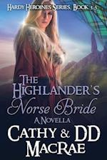 The Highlander's Norse Bride: The Hardy Heroines Series: Book #4 