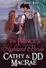 The Prince's Highland Bride: Book 6, the Hardy Heroines series 