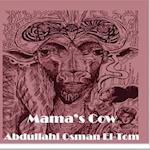Mama's Cow