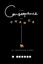 The Consequence of Chance