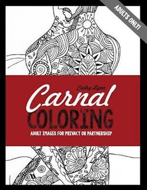 Carnal Coloring