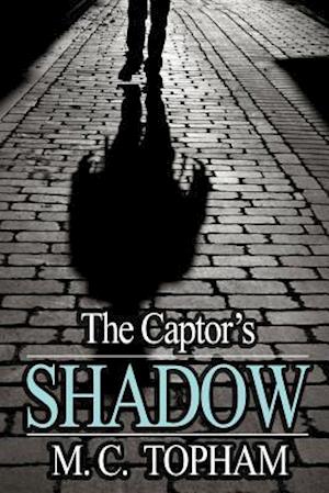 The Captor's Shadow