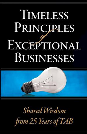 Timeless Principles of Exceptional Businesses