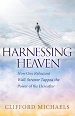 Harnessing Heaven