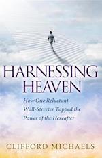 Harnessing Heaven