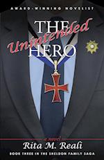 The Unintended Hero 