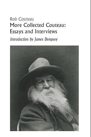 More Collected Couteau. Essays and Interviews