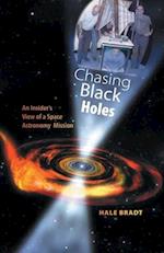 Chasing Black Holes: An Insider's View of a Space Astronomy Mission 