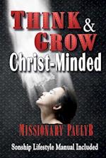 Think & Grow Christ-Minded