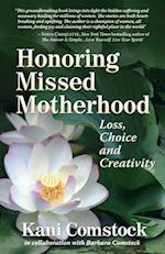 Honoring Missed Motherhood