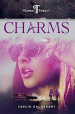 Charms : Book One of the Tempest Trinity Trilogy
