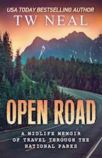 Open Road: A Midlife Memoir of Travel and the National Parks 