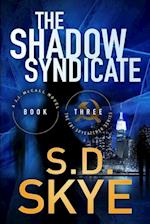 The Shadow Syndicate