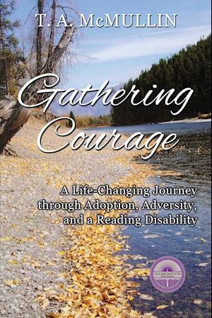 Gathering Courage