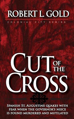 Cut of the Cross