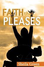 Faith That Pleases