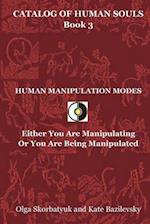 Human Manipulation Modes
