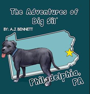 The Adventures of Big Sil Philadelphia, PA