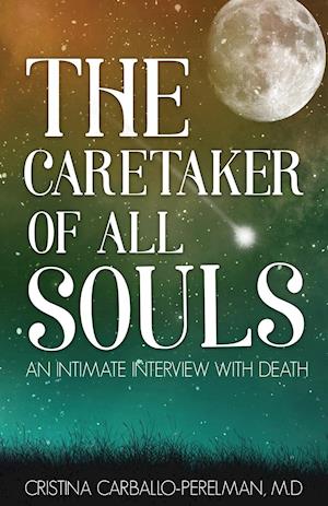 The Caretaker of All Souls