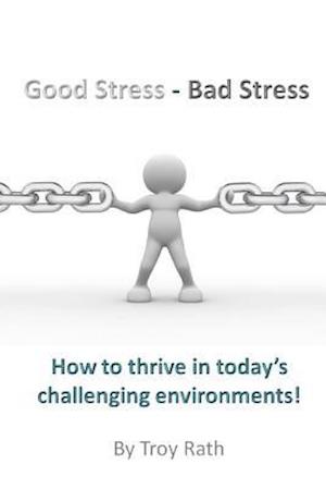 Good Stress - Bad Stress