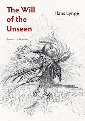 The Will of the Unseen