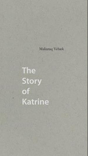 The Story of Katrine