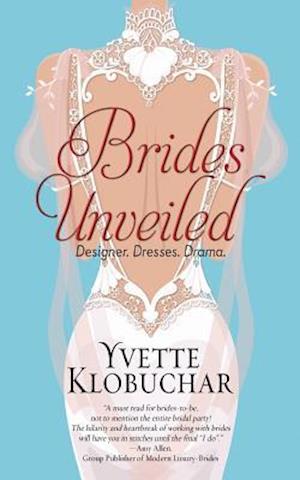 Brides Unveiled