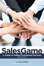 SalesGame : A Guide to Selling Professional Services