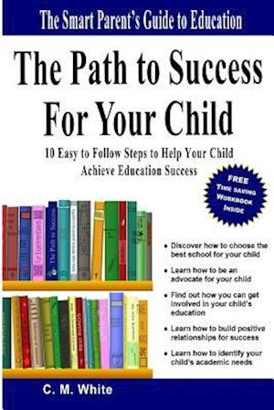 The Path to Success for Your Child