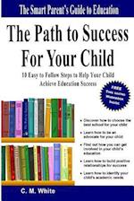 The Path to Success for Your Child