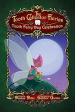 Tooth Fairy Day Celebration
